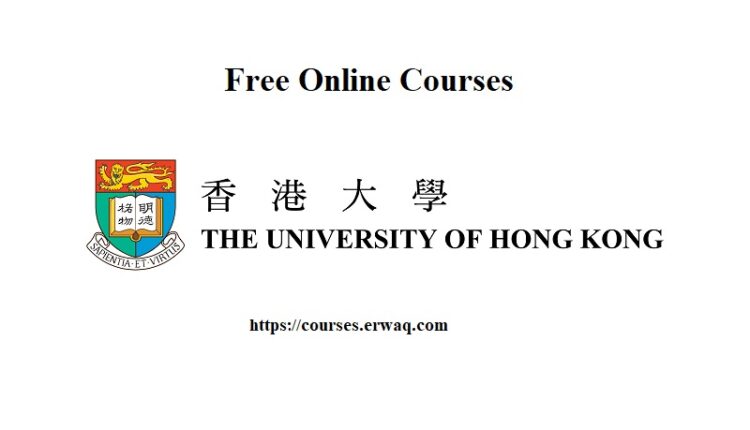 Free Online Courses from the University of Hong Kong